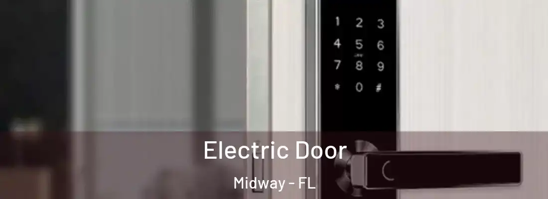  Electric Door Midway - FL