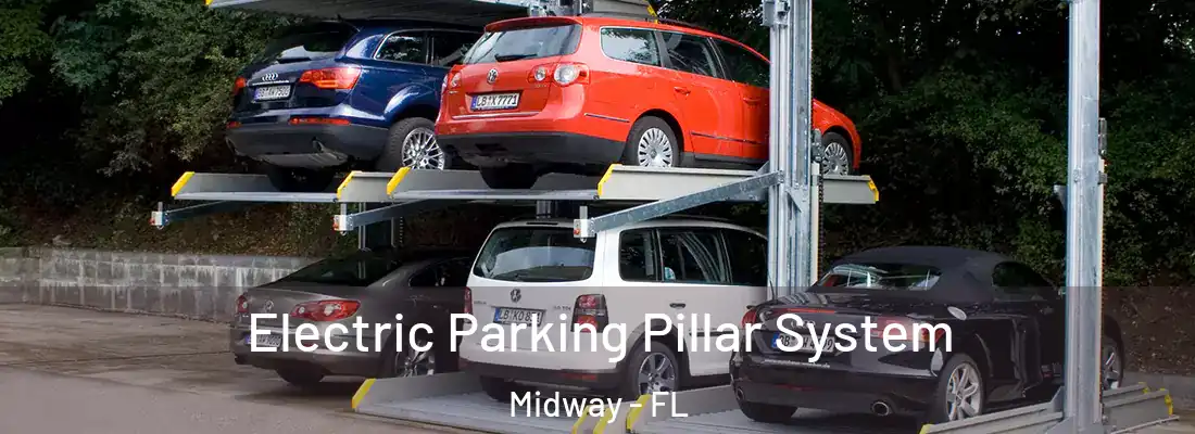  Electric Parking Pillar System Midway - FL