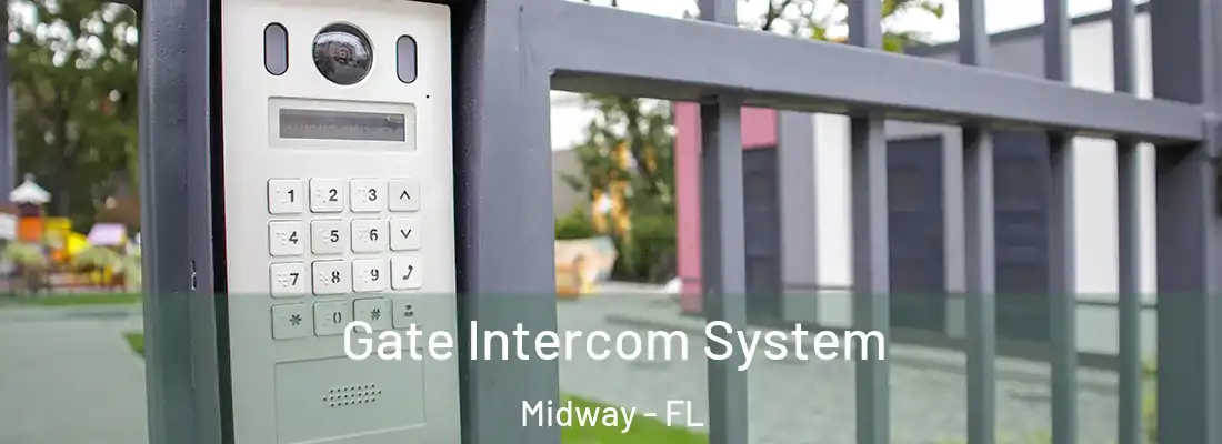  Gate Intercom System Midway - FL