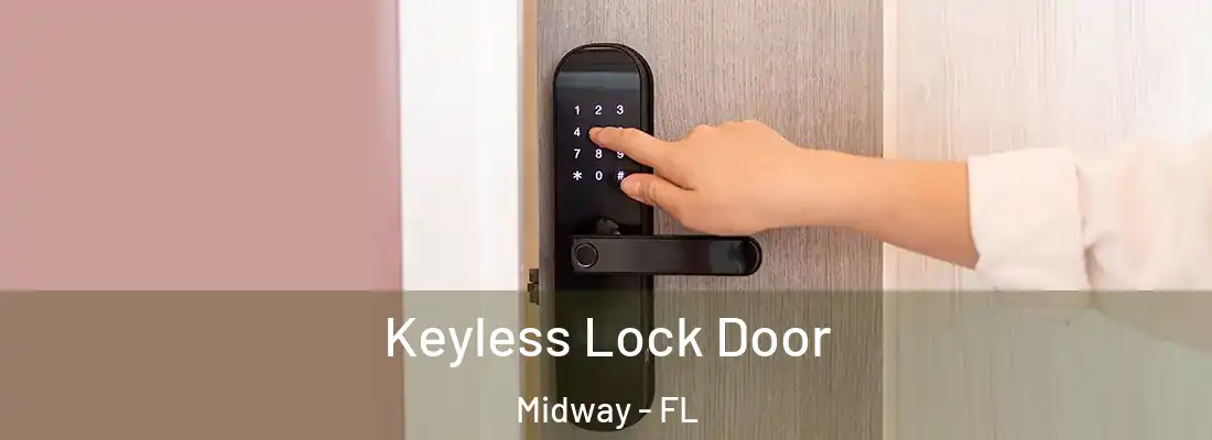  Keyless Lock Door Midway - FL